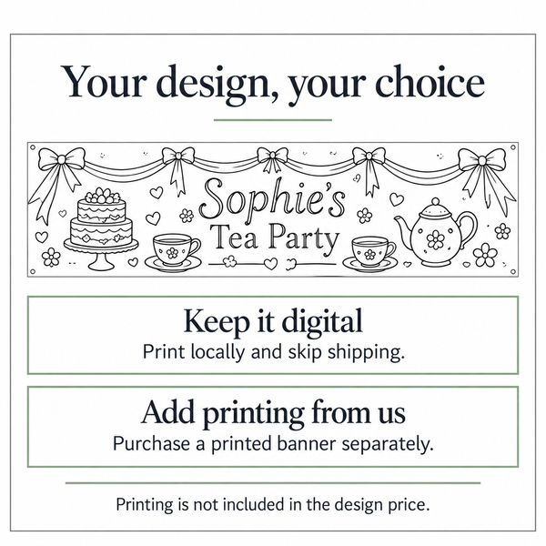 Print your custom digital design locally or purchase banner printing from us separately.