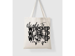 Organic Made to Worship Tote Bag
