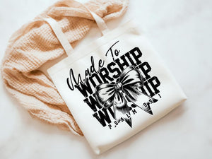 Organic Made to Worship Tote Bag