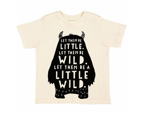 Let Them Be Wild Toddler Shirt