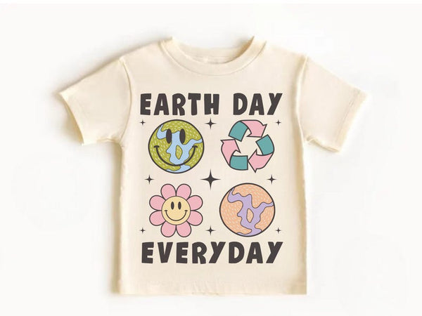 Earth Day Everyday T Shirt