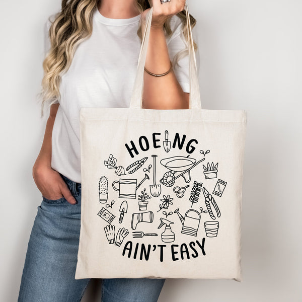 Hoeing aint easy Funny Tote Bag Gift Idea Trendy Gardener Gift Nature Eco friendly Grocery Bag Farmer Market Library Bag Plant Lover Reusabl