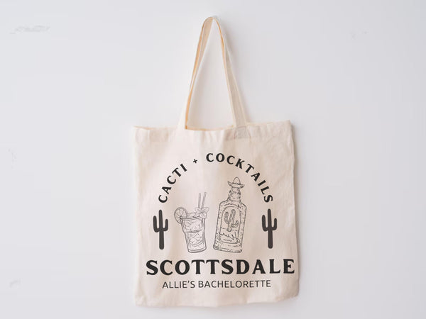 Desert Scottsdale Bach Party Gift Tote Bag Cacti and Cocktails Drink Responsibly Eco Friendly Grocery Arizona Wedding Favor Bachelorette