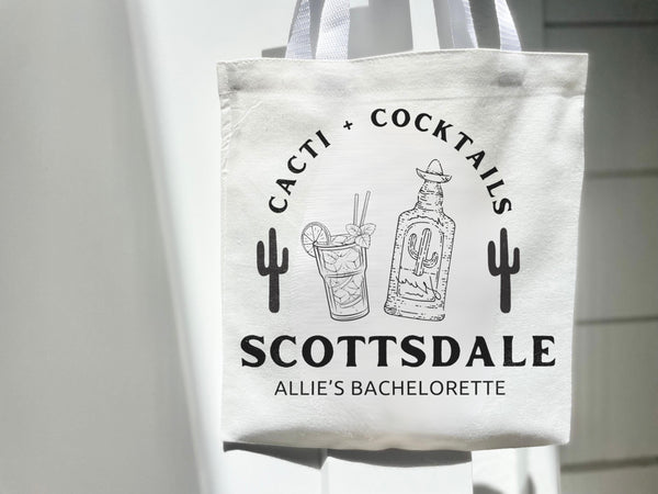 Desert Scottsdale Bach Party Gift Tote Bag Cacti and Cocktails Drink Responsibly Eco Friendly Grocery Arizona Wedding Favor Bachelorette