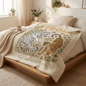 Strong As A Mother Blanket Floral Tiger Print
