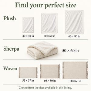 Blanket size guide for plush, sherpa and woven